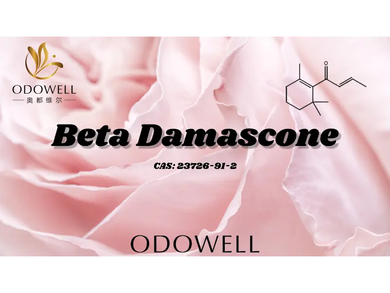 Beta Damascone – کتون گل رز قدرتمند ODOWELL برای عمق میوه و گل